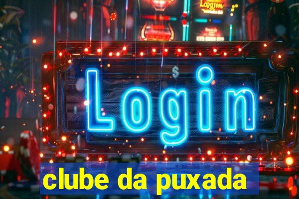 clube da puxada